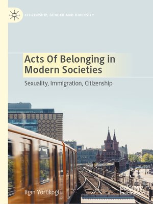 cover image of Acts of Belonging in Modern Societies